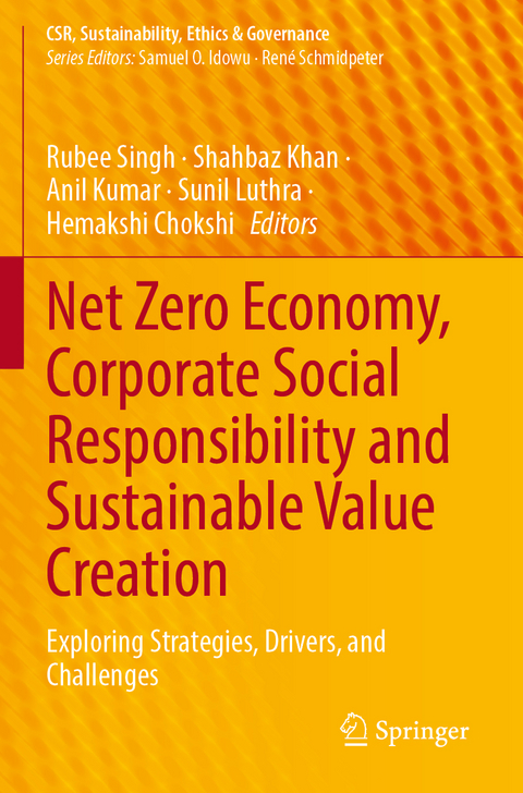 Net Zero Economy, Corporate Social Responsibility and Sustainable Value Creation - 