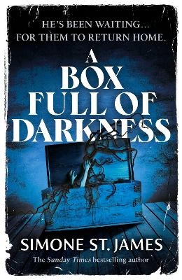 A Box Full of Darkness - Simone St. James