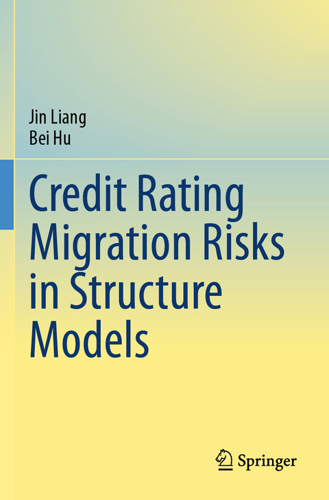 Credit Rating Migration Risks in Structure Models - Jin Liang, Bei Hu