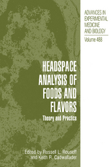 Headspace Analysis of Foods and Flavors - 