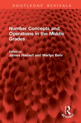 Number Concepts and Operations in the Middle Grades - 