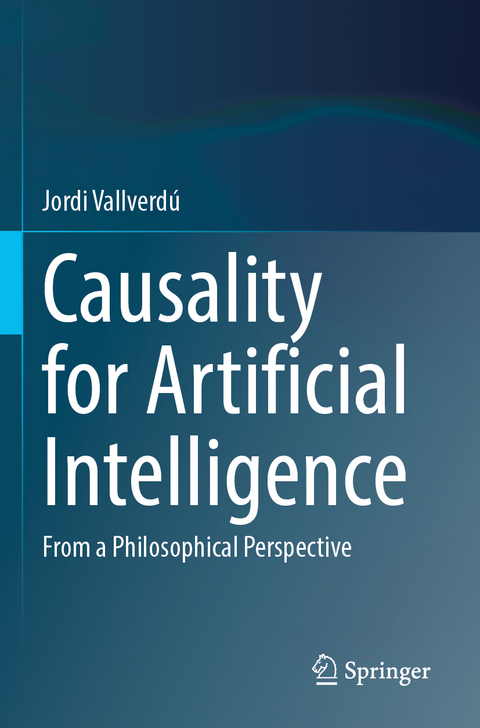 Causality for Artificial Intelligence - Jordi Vallverd&uacute;