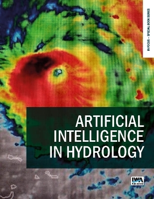 Artificial Intelligence in Hydrology - 