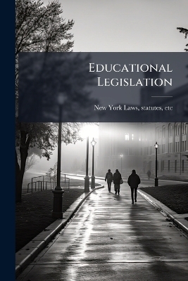 Educational Legislation - 