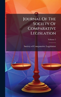 Journal Of The Society Of Comparative Legislation