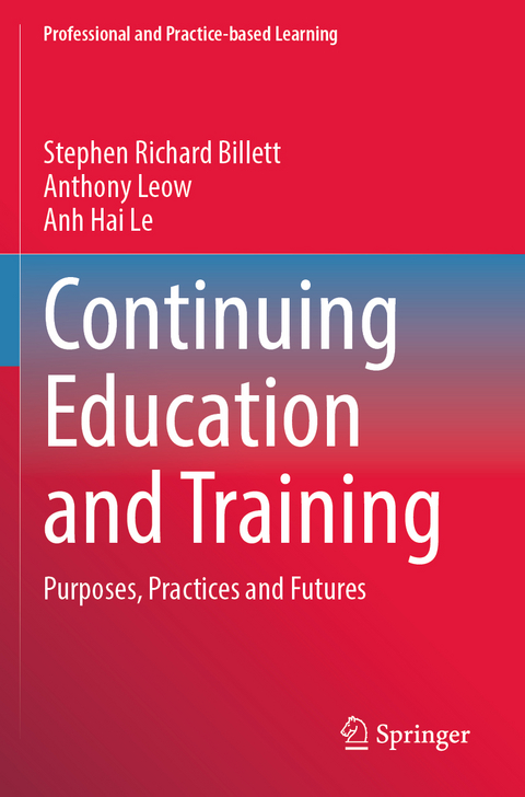 Continuing Education and Training - Stephen Richard Billett, Anthony Leow, Anh Hai Le