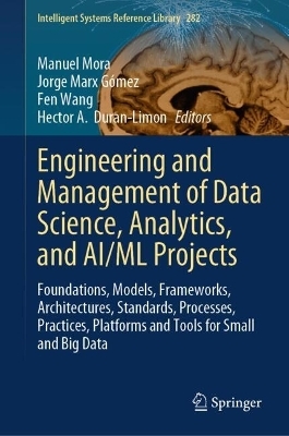 Engineering and Management of Data Science, Analytics, and AI/ML Projects - 