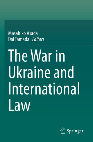 The War in Ukraine and International Law