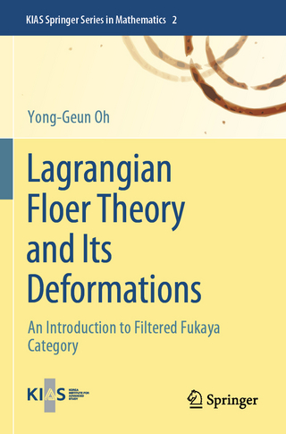 Lagrangian Floer Theory and Its Deformations