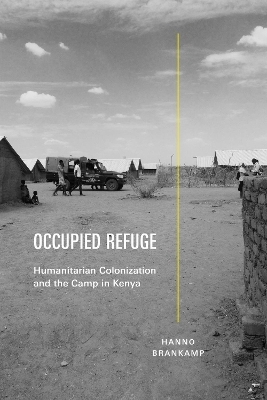 Occupied Refuge - Hanno Brankamp