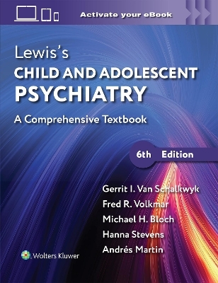 Lewis’s Child and Adolescent Psychiatry