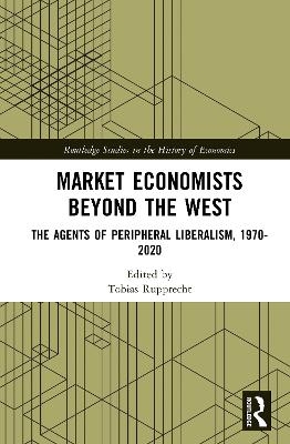 Market Economists Beyond the West - 