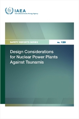 Design Considerations for Nuclear Power Plants Against Tsunamis -  Iaea