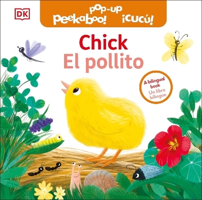 Bilingual Pop-Up Peekaboo! Chick / El pollito -  Dk
