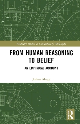 From Human Reasoning to Belief