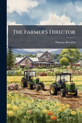 The Farmer's Director