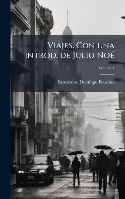 Viajes. Con una introd. de Julio NoÃ(c)