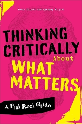 Thinking Critically About What Matters