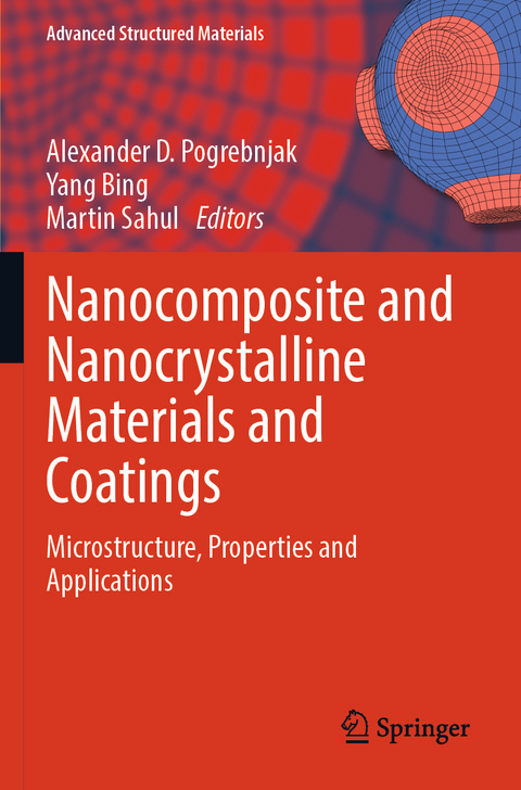 Nanocomposite and Nanocrystalline Materials and Coatings - 