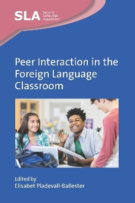 Peer Interaction in the Foreign Language Classroom - 