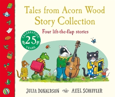 Tales from Acorn Wood: Story Collection - Julia Donaldson