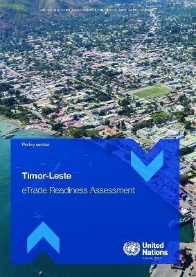 Timor-Leste ETrade Readiness Assessment