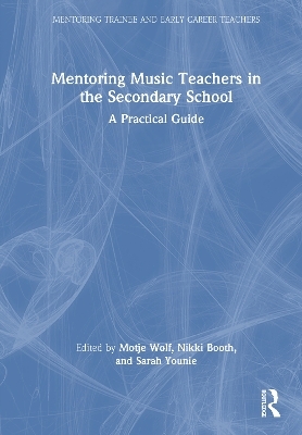Mentoring Music Teachers in the Secondary School