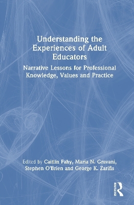 Understanding the Experiences of Adult Educators - 
