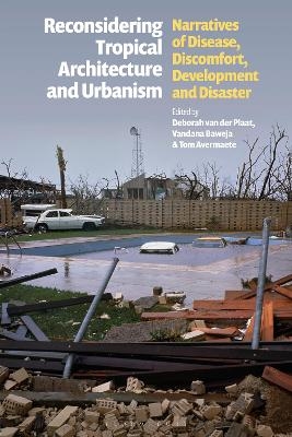 Reconsidering Tropical Architecture and Urbanism