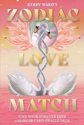 Zodiac Love Match - Kerry Ward