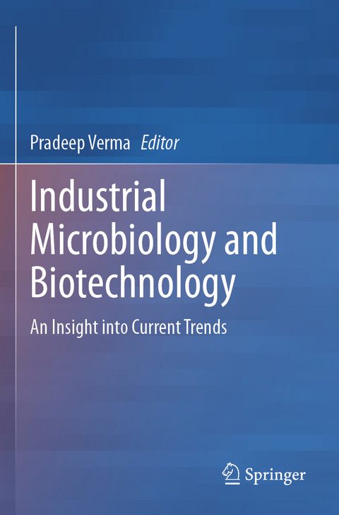 Industrial Microbiology and Biotechnology - 