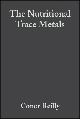 The Nutritional Trace Metals - Conor Reilly