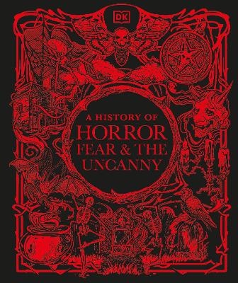 A History of Horror, Fear, and the Uncanny -  Dk