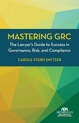 Mastering GRC
