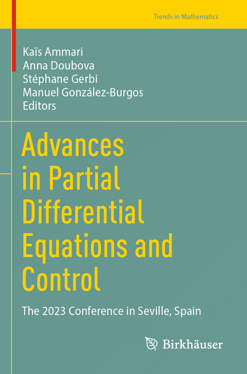 Advances in Partial Differential Equations and Control - 