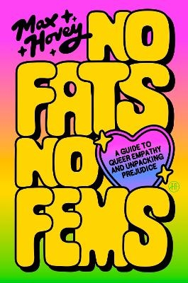 No Fats, No Fems - Max Hovey