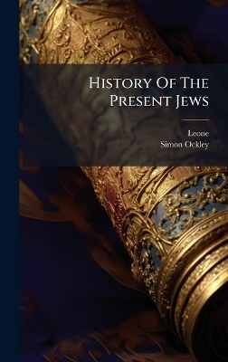 History Of The Present Jews