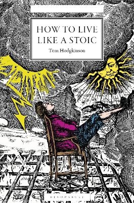 How to Live Like a Stoic