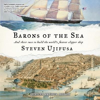 Barons of the Sea - Steven Ujifusa