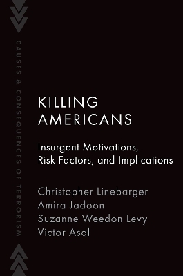 Killing Americans - Christopher Linebarger, Amira Jadoon, Suzanne Weedon Levy, Victor Asal