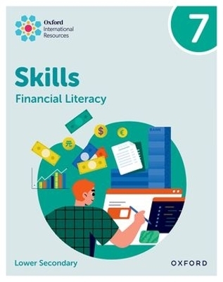 Oxford International Skills: Financial Literacy: Practice Book 7