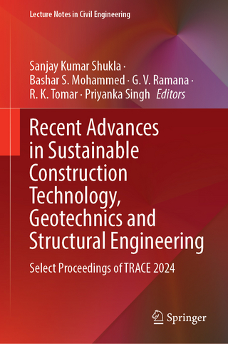 Recent Advances in Sustainable Construction Technology, Geotechnics and Structural Engineering