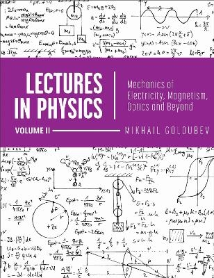 Lectures in Physics, Volume II