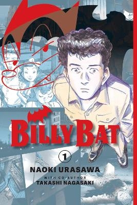 Billy Bat Volume 1 - Naoki Urasawa, Takashi Nagasaki