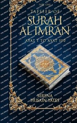 Tafseer of Surah Al Imran