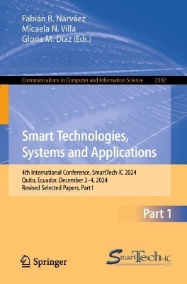 Smart Technologies, Systems and Applications - 
