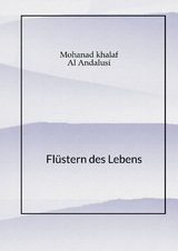 Flüstern des Lebens - Mohanad Khalaf