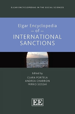 Elgar Encyclopedia of International Sanctions - 