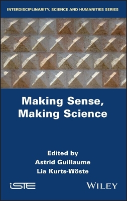 Making Sense, Making Science - 