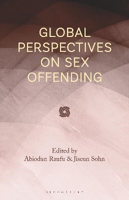 Global Perspectives on Sex Offending